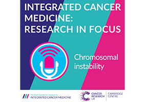 ICM Research in Focus – Chromosomal instability